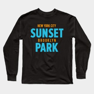Sunset Park New York - Capturing Brooklyn's Urban Aura Long Sleeve T-Shirt